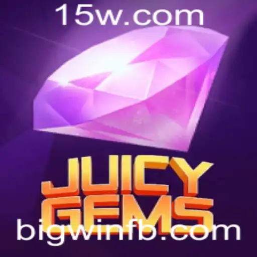 JuicyGems: O Guia Completo para Dominar o Jogo e Conseguir um Big Win